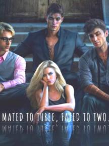 Mated to three, fated to two by Nesfield - Book Cover Background