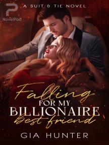 Falling for My Billionaire Best Friend by Gia Hunter - Book Cover Background
