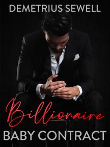Billionaire Baby Contract by Demetrius Sewell - Book Cover