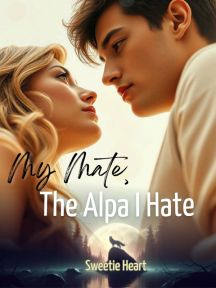 My Mate, The Alpa I Hate by Sweetie Heart - Book Cover Background