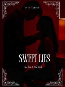 Sweet Lies : One Touch One Trap by B. Keeper - Book Cover Background