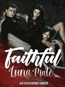 Faithful Luna Mate by Kuyangdreamer - Book Cover Background