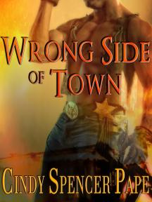 Wrong Side of Town by Cindy Spencer Pape - Book Cover Background