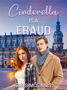 Cinderella is a Fraud by Rhys McGinnis - Book Cover