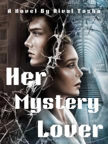 Her Mystery Lover by Rival Tasha - Book Cover