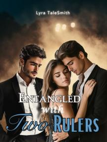 Entangled with Two Rulers by Lyra TaleSmith - Book Cover
