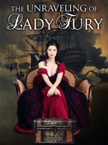 The Unraveling of Lady Fury by Shehanne Moore - Book Cover Background