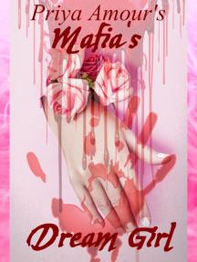 Mafia's Dream Girl by Priya Amour - Book Cover