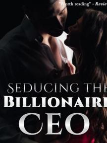 Seducing the billionaire CEO Seducing the billionaire CEO by Dera Brown - Book Cover Background