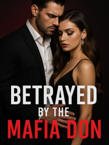 BETRAYED BY THE MAFIAN DON by Divine - Book Cover Background