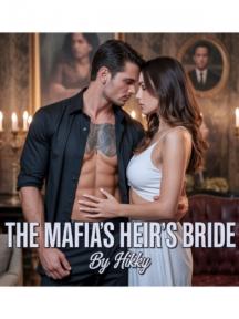 The Mafia's heir's bride by Hikky_writes - Book Cover Background
