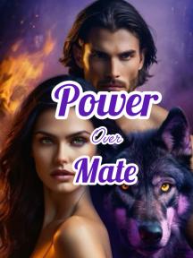 Power over mate by Author gladys - Book Cover