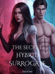 The Secret Hybrid Surrogate (Paranormal) by EsenVire - Book Cover Background