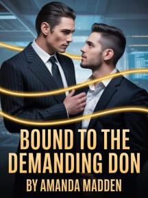 Bound to the Demanding Don by Amanda Madden - Book Cover