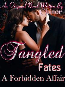 TANGLED FATES: A FORBIDDEN AFFAIR by Chinornor - Book Cover Background