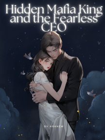 Hidden Mafia King and the Fearless CEO by aranew - Book Cover