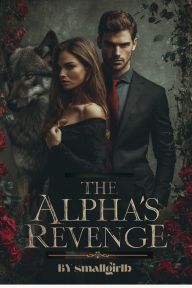 The Alpha's Revenge by smallgirlb - Book Cover