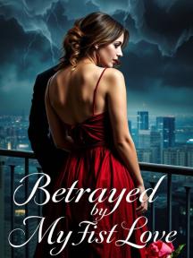BETRAYED BY MY FIRST LOVE by Queenlateefah - Book Cover Background