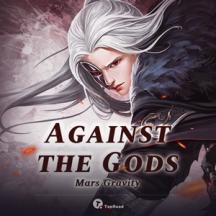 Against the Gods