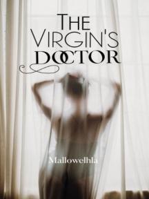 The Virgin's Doctor by Mallowelhla - Book Cover Background