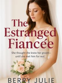 The Estranged Fiancée by Berry Julie - Book Cover