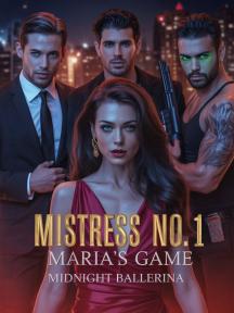 Mistress 01;Maria’s Game by Midnight Ballerina - Book Cover