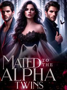 Mated to the Alpha twins by Ayo_Writes - Book Cover Background
