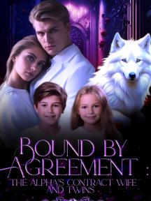Bound By Agreement: The Alpha's Contract Wife And Twins by Penny Ji - Book Cover