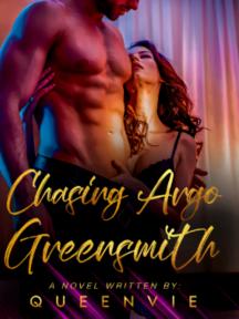 Chasing Argo GreeSmith by QueenVie - Book Cover