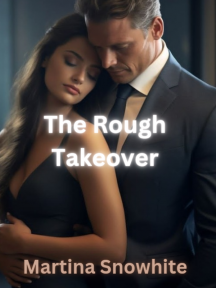 The Rough Takeover by Martina Snowhite - Book Cover Background