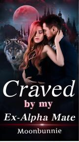 Craved By My Ex-alpha Mate by Moonbunnie - Book Cover