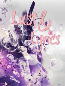 Lust & Lyrics Lust & Lyrics by Hanleigh Bradley - Book Cover Background
