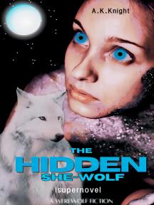 The Hidden She-wolf by A.K Knight - Book Cover Background