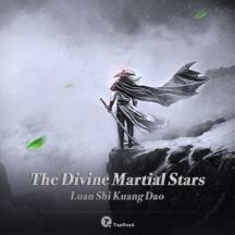 The Divine Martial Stars