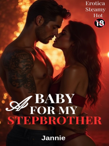 A BABY FOR MY STEPBROTHER by Jannie - Book Cover