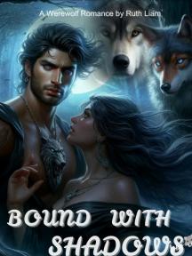 Bound with Shadows by Ruth Liam - Book Cover