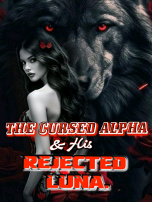The Cursed Alpha & His Rejected Luna. by Mary Walter - Book Cover Background
