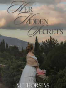 Her Hidden Secrets by Authorsias - Book Cover