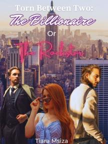 Torn Between Two: The Billionaire or the Rockstar by Tiara Msiza - Book Cover