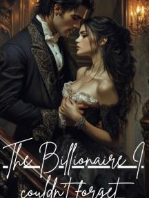 The Billionaire I Couldn’t Forget by Crystal Delione - Book Cover