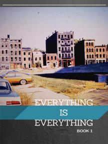 Everything is Everything by Pepper Pace - Book Cover