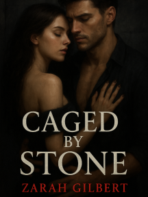 CAGED BY STONE by Zarah Gilbert - Book Cover