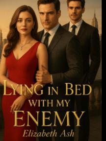 Lying in Bed with My Enemy by Elizabeth Ash - Book Cover
