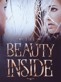 The Beauty Inside by D.S. Tossell - Book Cover Background