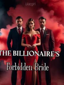 The Billionaire’s Forbidden Bride by Lilacgirl - Book Cover