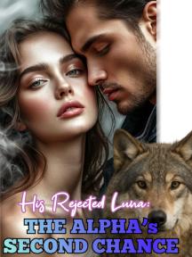 His Rejected Luna: The Alpha’s Second Chance by Author Marr - Book Cover Background
