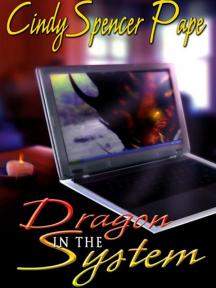 Dragon in the System by Cindy Spencer Pape - Book Cover