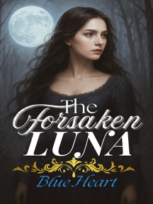 The Forsaken Luna The Forsaken Luna by Blue Heart - Book Cover Background
