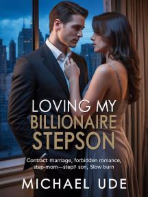 LOVING MY BILLIONAIRE STEPSON by Michael Ude - Book Cover Background