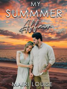 My Summer Affair by Mairi Louise - Book Cover Background